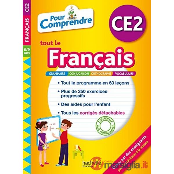 POUR COMPRENDRE TOUT LE FRANCAIS CE2
