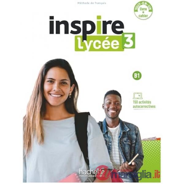INSPIRE LYCEE 3 LIVRE DE L'ELEVE + CAHIER D'ACT. + PARC. DIG.