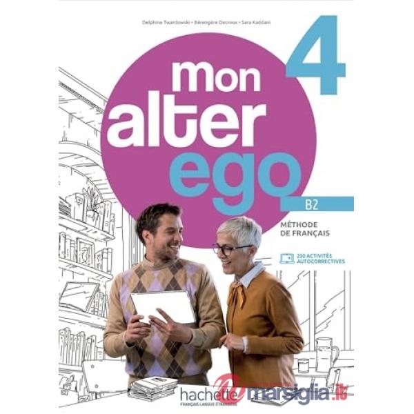 MON ALTER EGO 4 LIVRE DE L'ELEVE + PARCOURS DIGITAL