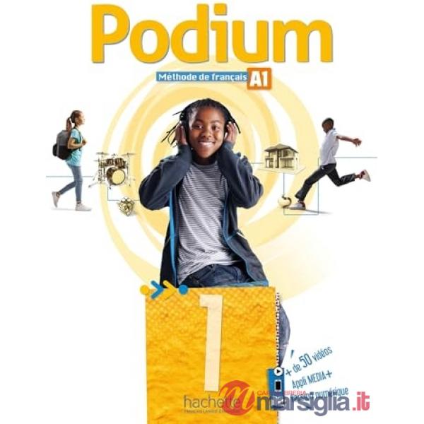 PODIUM 1 - LIVRE DE L'ELEVE