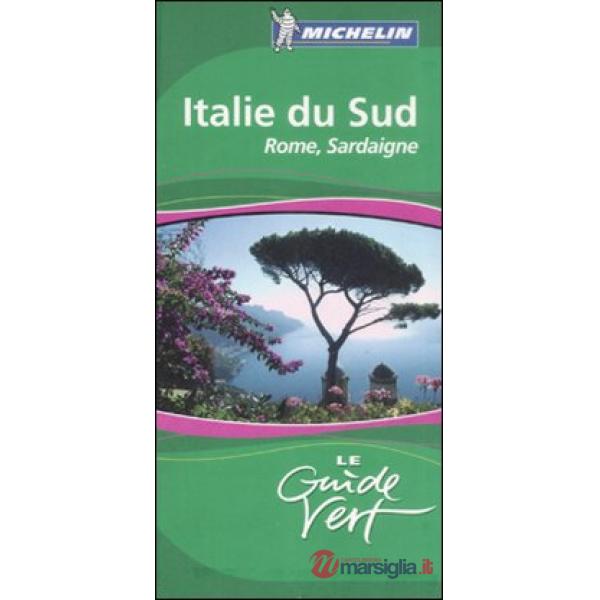 Italia sud. Roma, Sardegna. Ediz. Francese