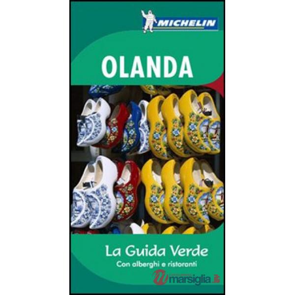 Olanda. Ediz. illustrata
