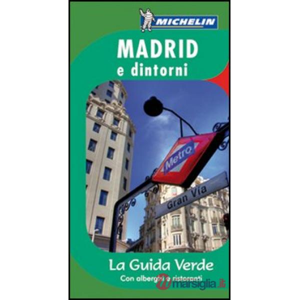 Madrid e dintorni
