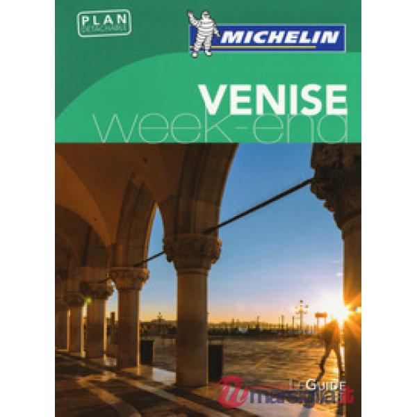 Venise. Weekend. Ediz. francese. Con Carta geografica ripiegata