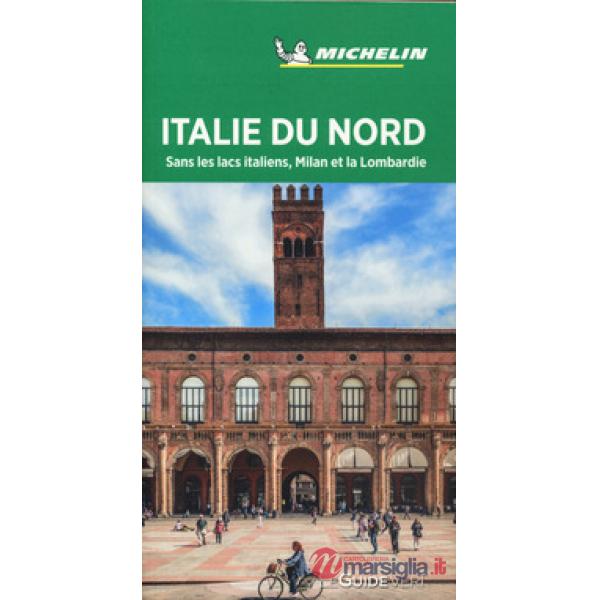 Italie du Nord. Sans les lacs italiens, Milan et la Lombardie