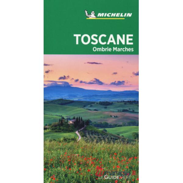 Toscane Ombrie Marches
