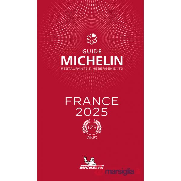 France 2025. La Guida Michelin