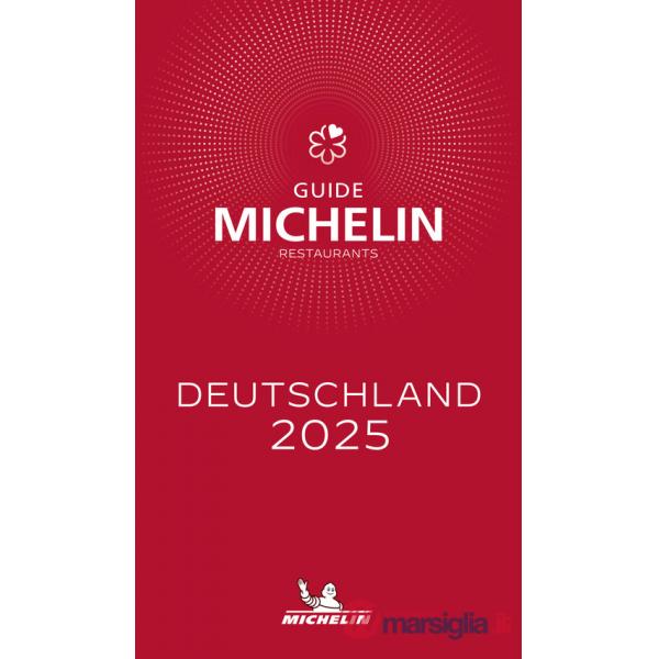 Deutschland 2025. Restaurants. La Guida Michelin