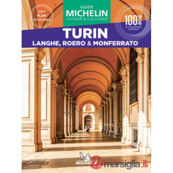 Turin. Langhe, Roero & Monferrato. Con Carta geografica ripiegata