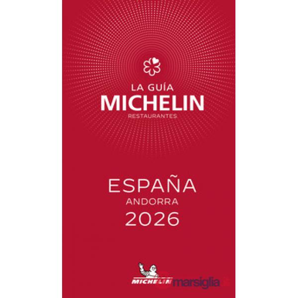 Guía Michelin restaurantes. España Andorra selección 2026 (La)