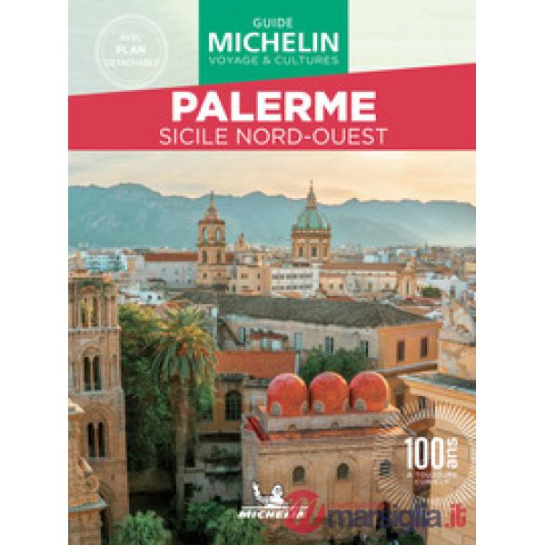 Palerme. Sicile Nord Ouest. Con Carta geografica ripiegata