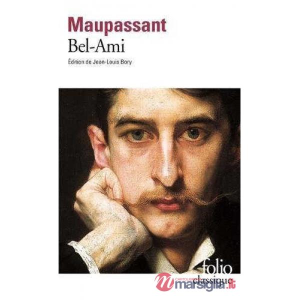 MAUPASSANT BEL AMI