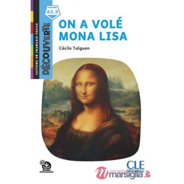 ON A VOLE MONA LISA A2.2