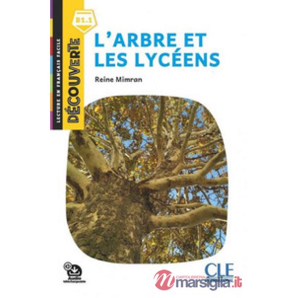 DECOUVERTE B1.1 L'ARBRE ET LES LYCEENS 2ED