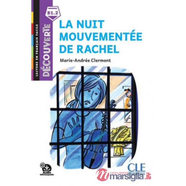 A NUIT MOUVEMENTEE DE RACHEL B1.2