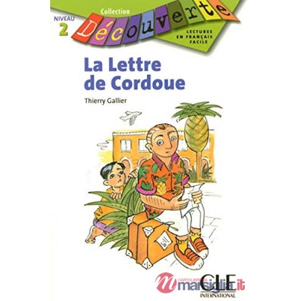 DECOUV FICT 2 GALLIER LETTRE DE CORDOUE
