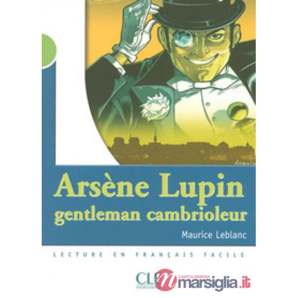 MISE EN SCENE 2 LEBLANC ARSENE LUPIN