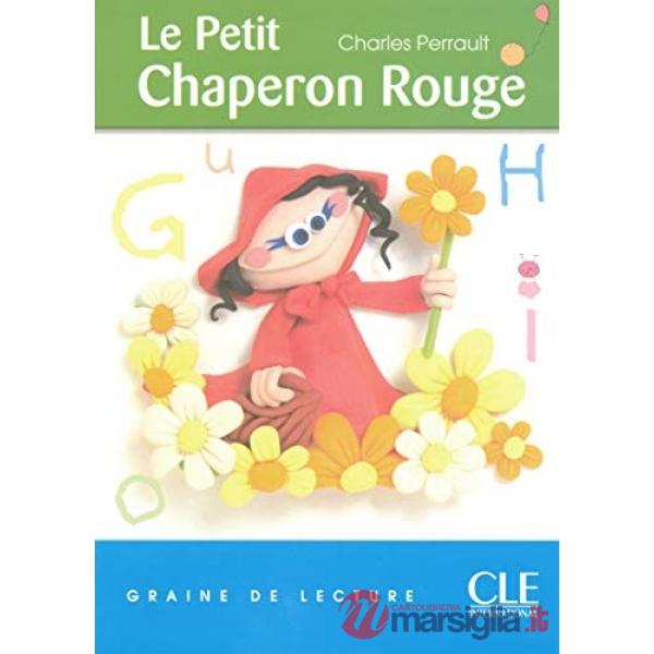 DE LECTURE 1 PERRAULT LE PETIT CHAP. ROUGE