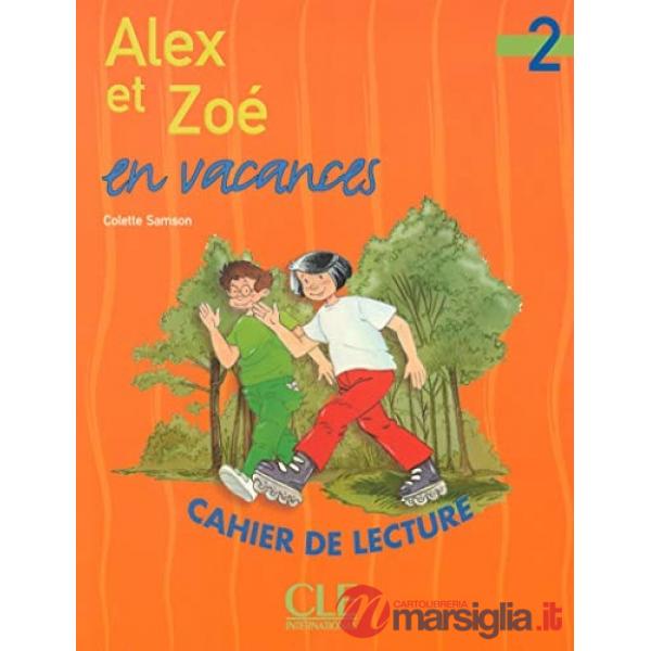 ALEX ET ZOE VACANCES LECTURE