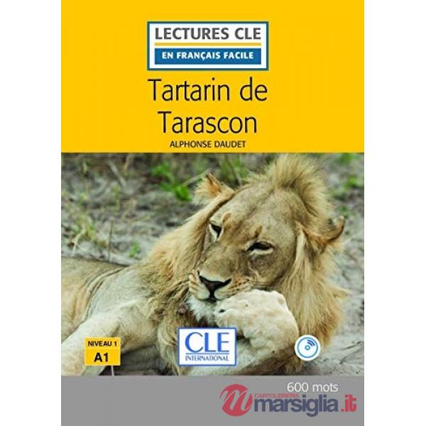 LECTURE FACILE 1/A1 TARTARIN DE TARASCON + CD