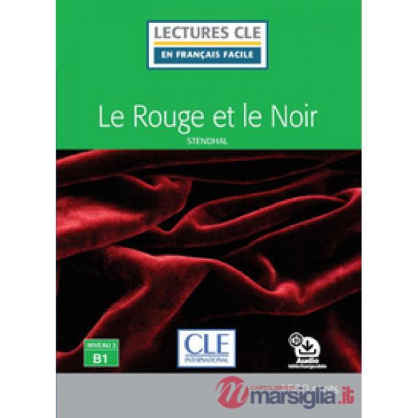 LECTURE FACILE 3/B1 ROUGE ET LE NOIR
