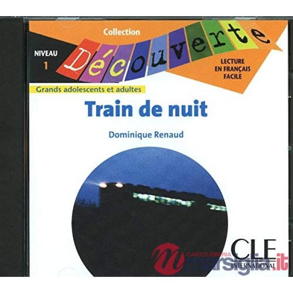 DECOUV ADULTES 1 RENAUD TRAIN DE NUIT CD