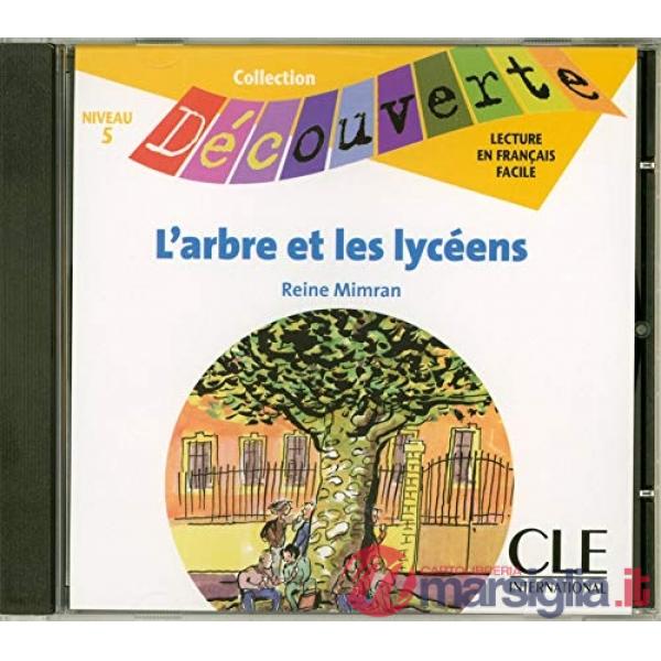 DECOUV FICT 6 MIMRAN ARBRE ET LES LYCEENS CD