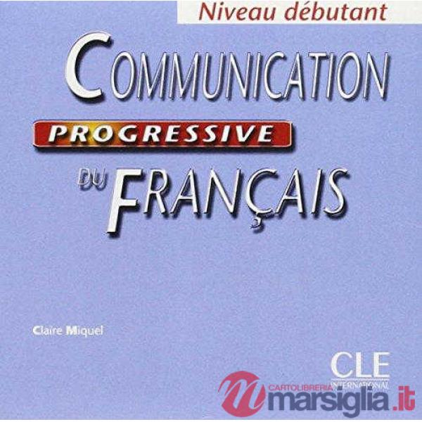 COMMUNICATION PROGRESSIVE DEBUTANT CD