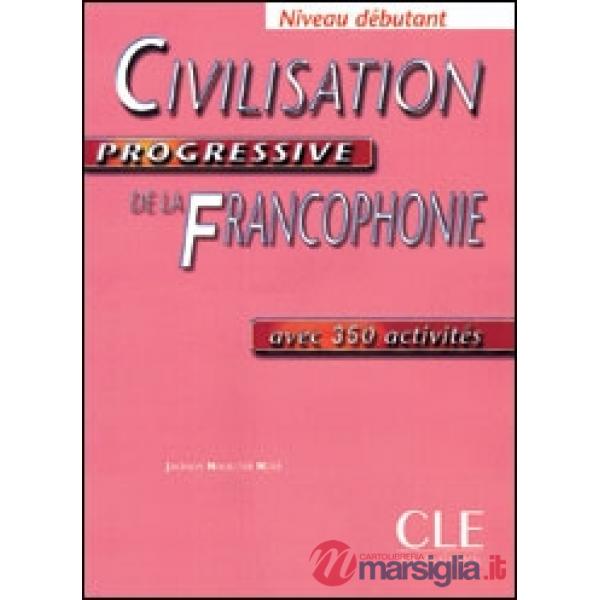 CIVILISATION PROGRES FRANCOP DEBUT LIVRE
