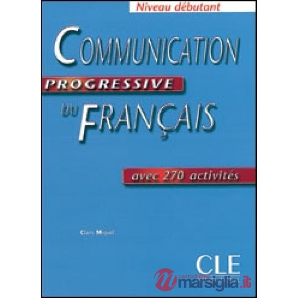COMMUNICATION PROGRESSIVE DEBUTANT LIVRE
