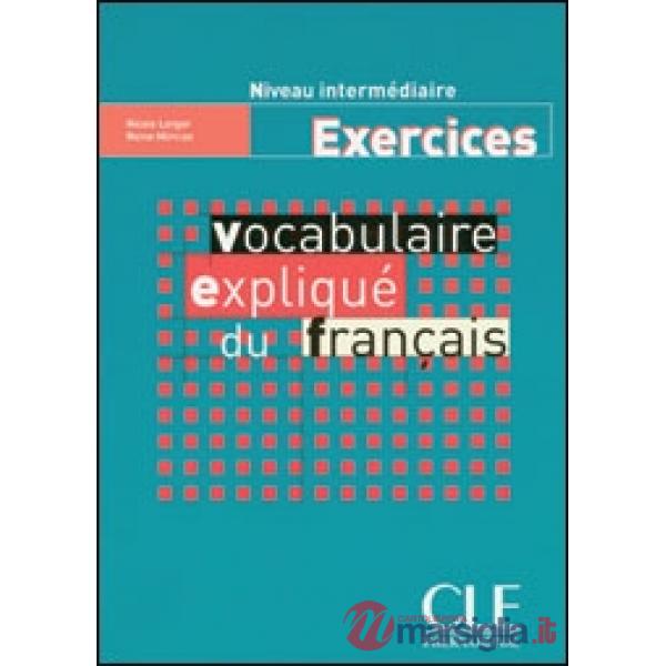 VOCABULAIRE EXPLIQUE DU FRANCAIS INTER CAHIER