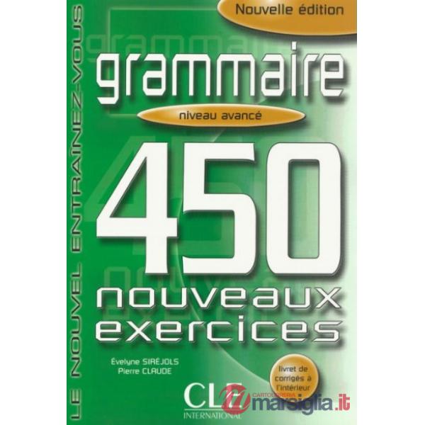 GRAMMAIRE 450 EXER AVANCE LIVRE