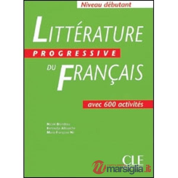 LITTERATURE PROGRESSIVE DEBUT LIVRE