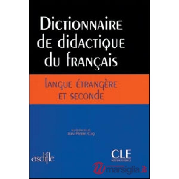 DICTIONNAIRE DE DIDACTIQUE