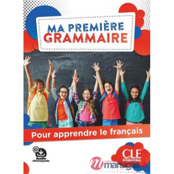 MA PREMIERE GRAMMAIRE A1/A2