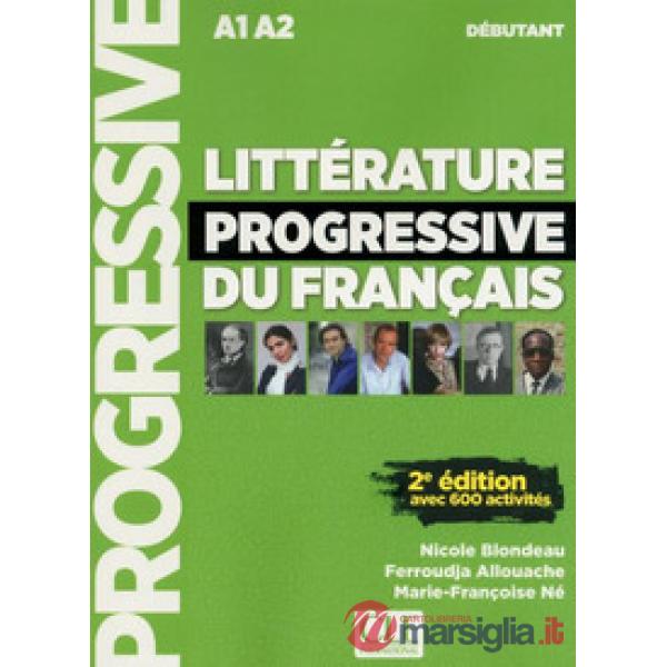 LITTERATURE PROGRESSIVE DEBUT LIVRE + CD 2ED NC