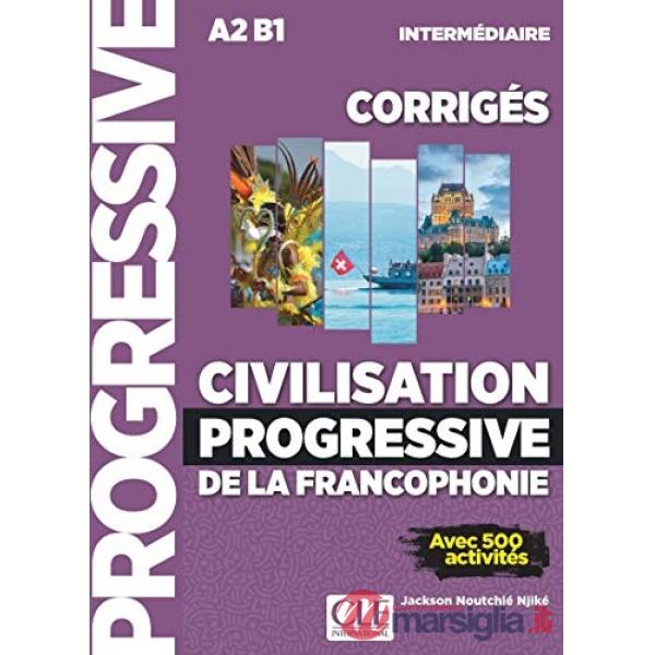 CIVILISATION PROGRESSIVE DE LA FRANCOPHONIE