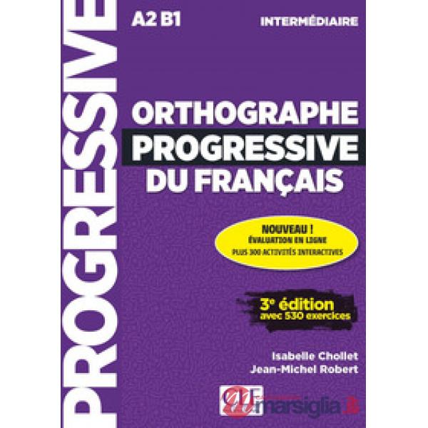 ORTHOGRAPHE PROGRESSIF DU FRANCAIS + CD + APPLI - WEB INTERMEDIAIRE
