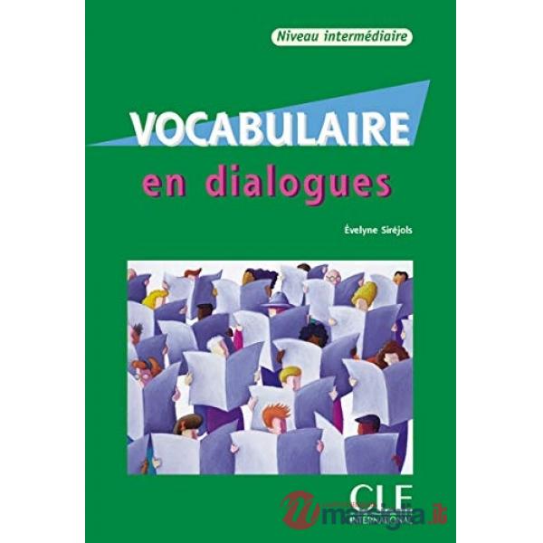 VOCABULAIRE EN DIALOGUE INTERM + CD