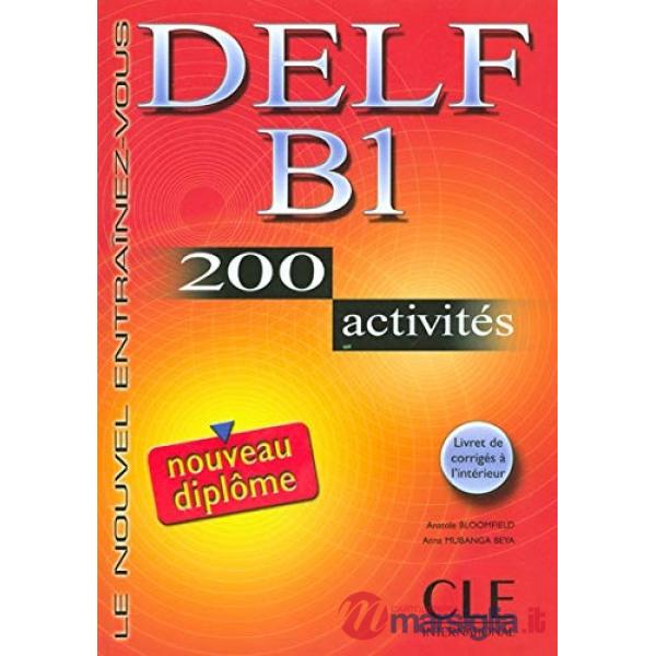 DELF B1 200 ACTIVITES LIVRE