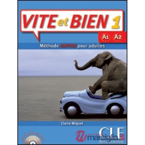 VITE ET BIEN! 1 LIVRE + CD + CORR