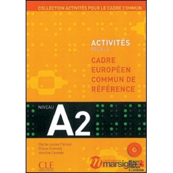 ACTIVITES POUR CECR A2 LIVRE + CD