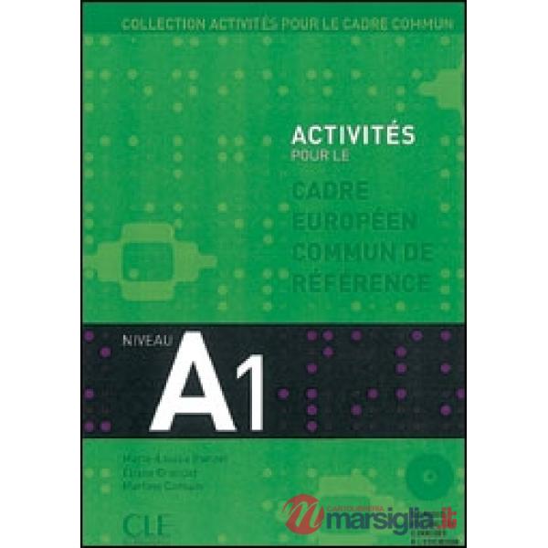 ACTIVITES POUR CECR A1 LIVRE + CD