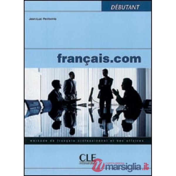 FRANCAIS. COM. LIVRE DE L'ELEVE. DEBUTANT
