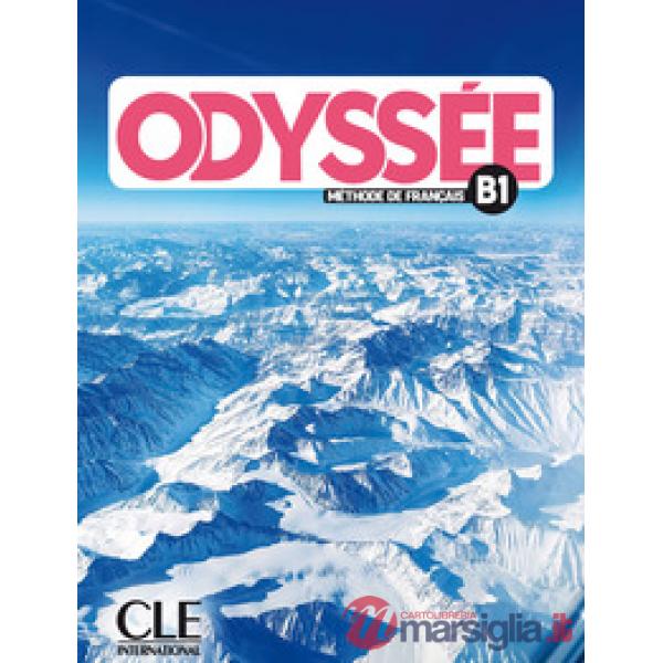 ODYSSEE - NIVEAU B1 - LIVRE + AUDIO EN LIGNE