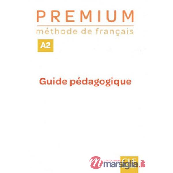 GUIDE PEDAGOGIQUE METHODE DE FRANCAIS A2