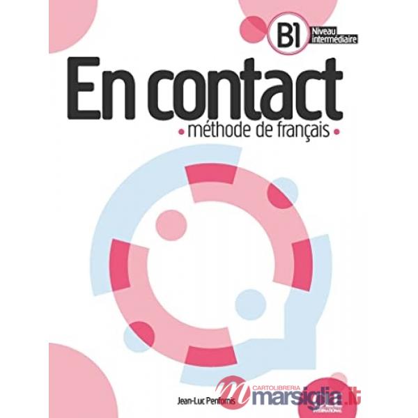 EN CONTACT LIVRE DE L'ELEVE B1