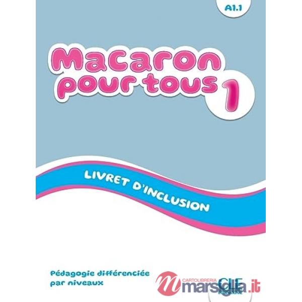 MACARON NIVEAU 1 POUR TOUS A1.1