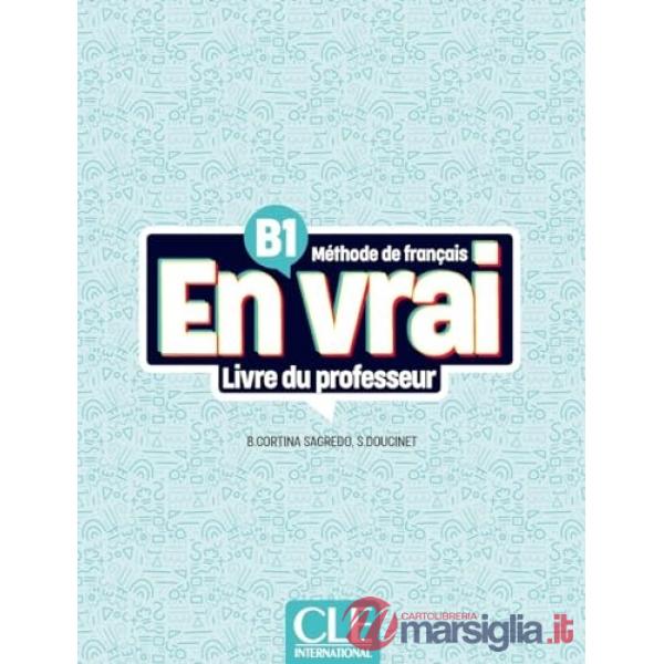 EN VRAI LIVRE DU PROFESSEUR B1