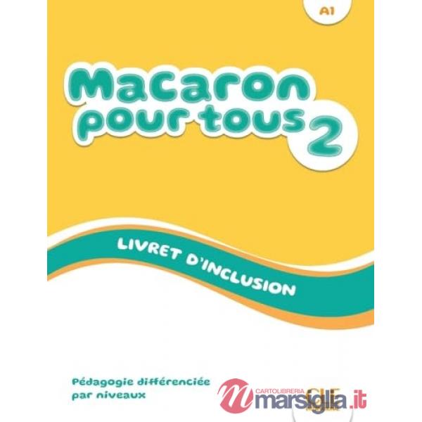 MACARON NIVEAU 2 POUR TOUS A1